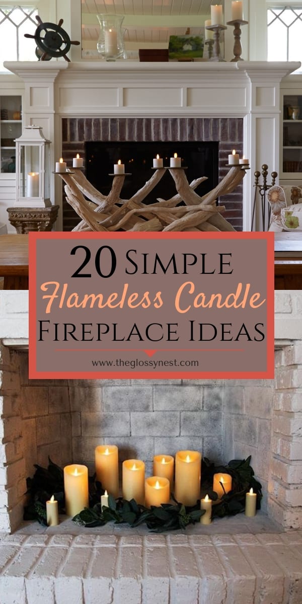 Decorate a fireplace with flameless candles, faux greenery, candle holders, lanterns