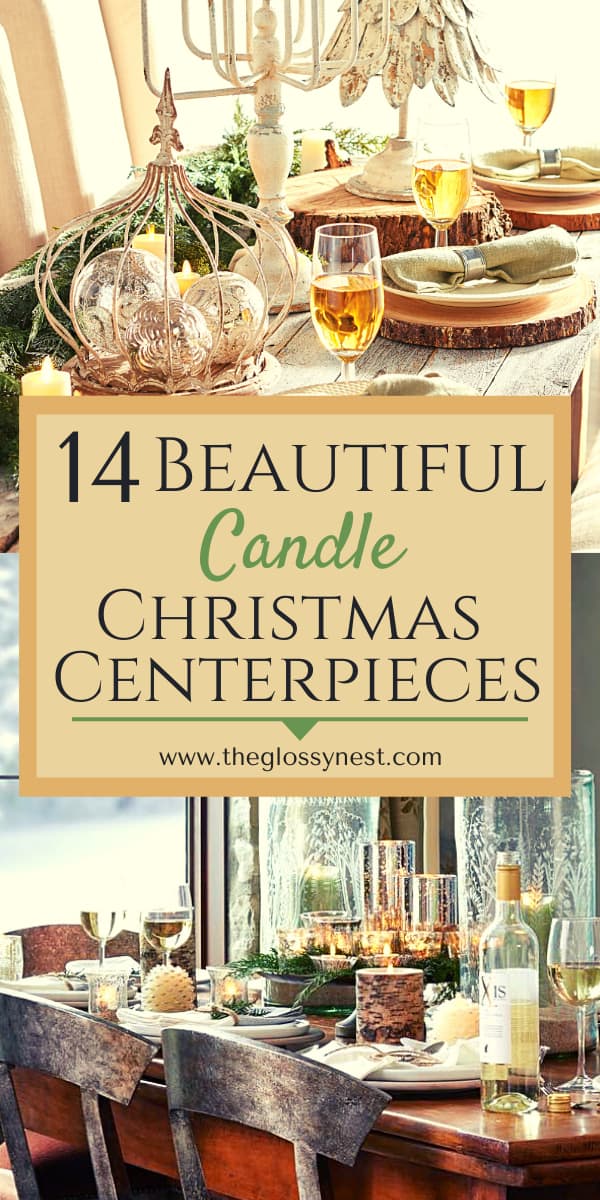 Christmas centerpiece ideas with candles, greenery, candle hurricanes, candelabra, wood chargers
