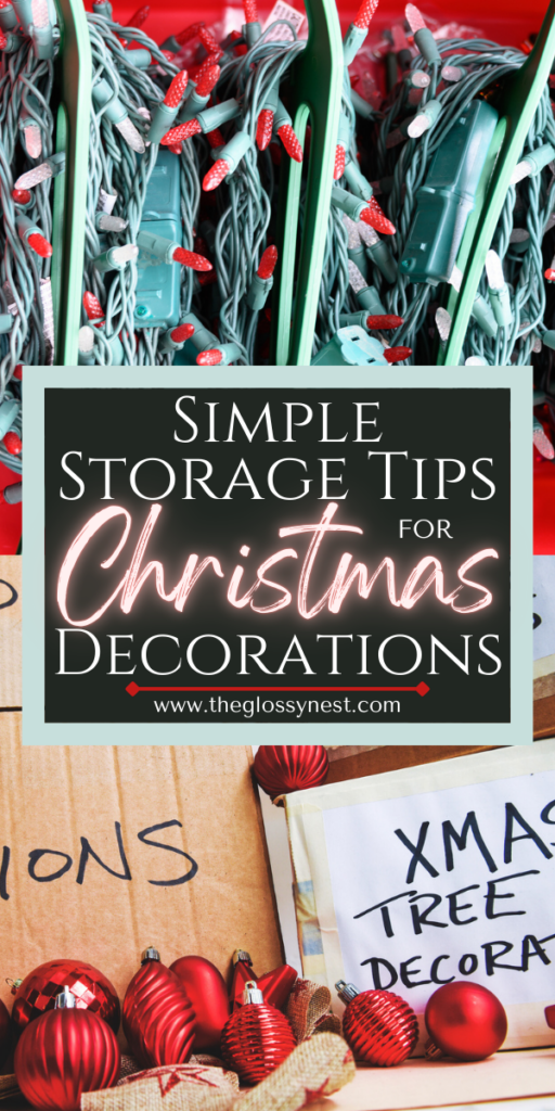 Christmas lights, a storage tub with red ornaments, and labeled boxes for holiday decorations. A banner reads: "Simple Storage Tips for Christmas Decorations" with a website link below.