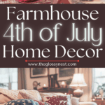 A cozy farmhouse living room decorated for the 4th of July, featuring American flags, star-patterned pillows, and a blanket with a flag design. Text reads: "Farmhouse 4th of July Home Decor.